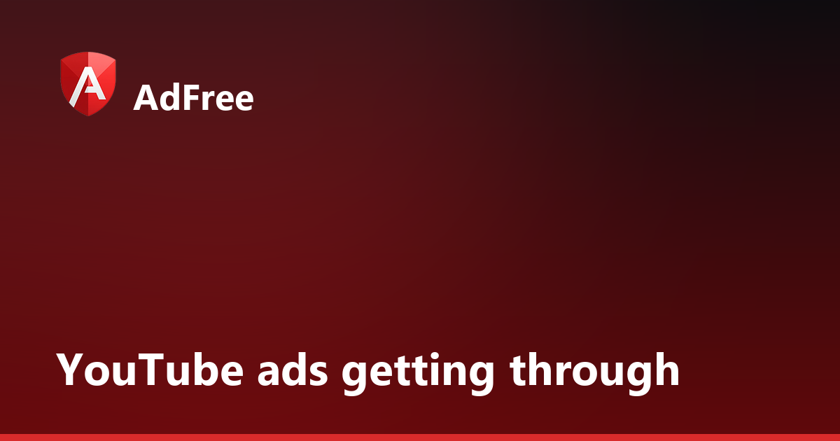 YouTube Ads Still Showing With an Ad Blocker? Fixes